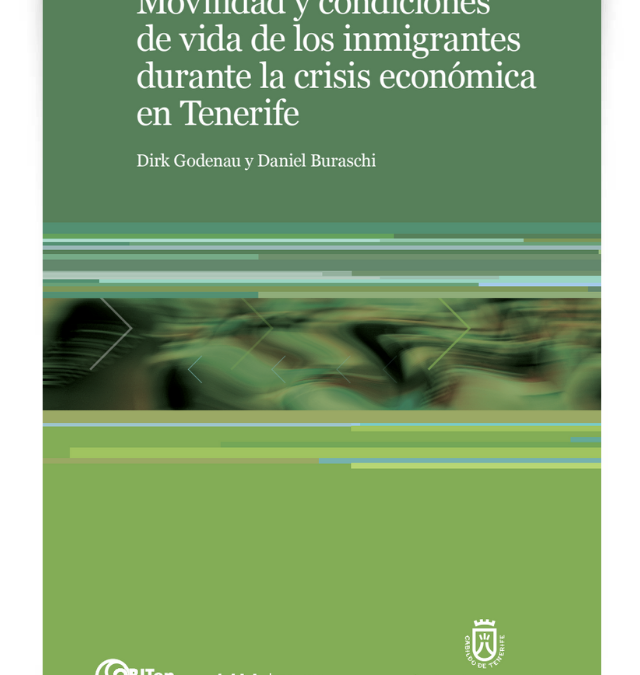 Movilidad y condiciones de vida de los inmigrantes durante la crisis económica en Tenerife