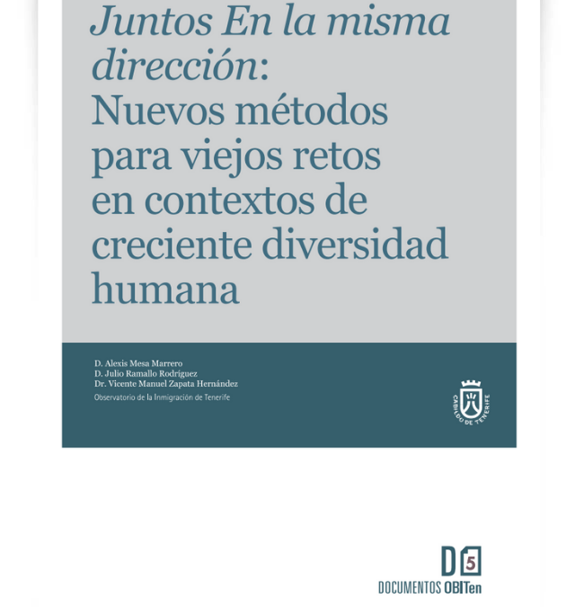 Juntos en la misma dirección: Nuevos métodos para viejos retos en contextos de creciente diversidad humana