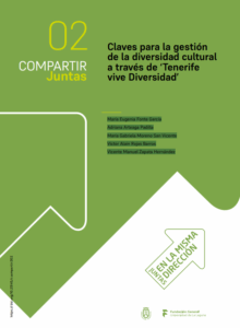 Claves para la gestión de la diversidad cultural a través de ‘Tenerife vive Diversidad’